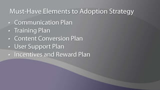 Why SharePoint Adoption Can Be HardWhat is SharePoint exactly?CollaborationPortalSearchContent ManagementApplicationsAbout 20 other things!New ways of working creates cultural shifts that take significant time to adopt