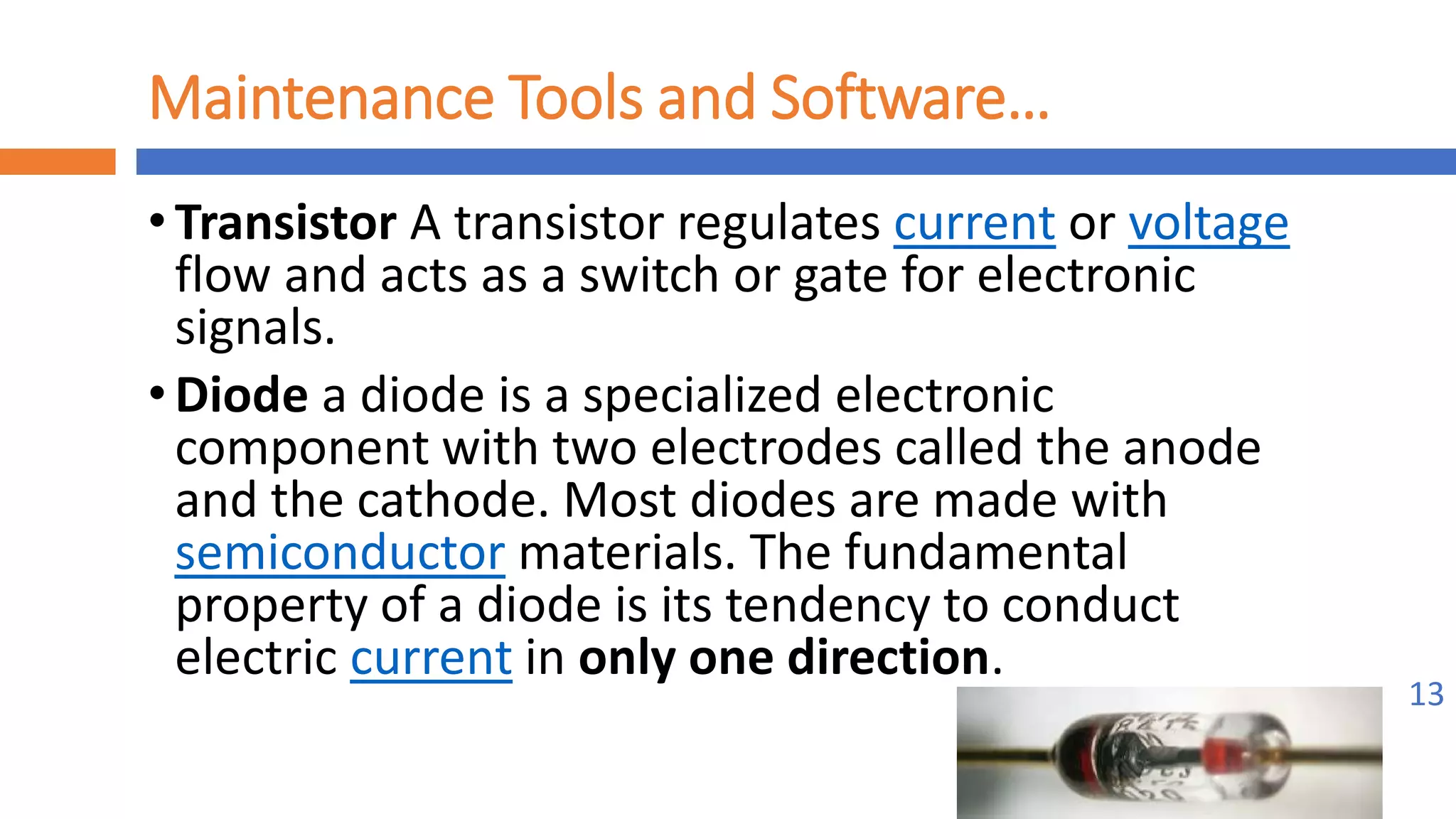 Implement maintenance procedures
