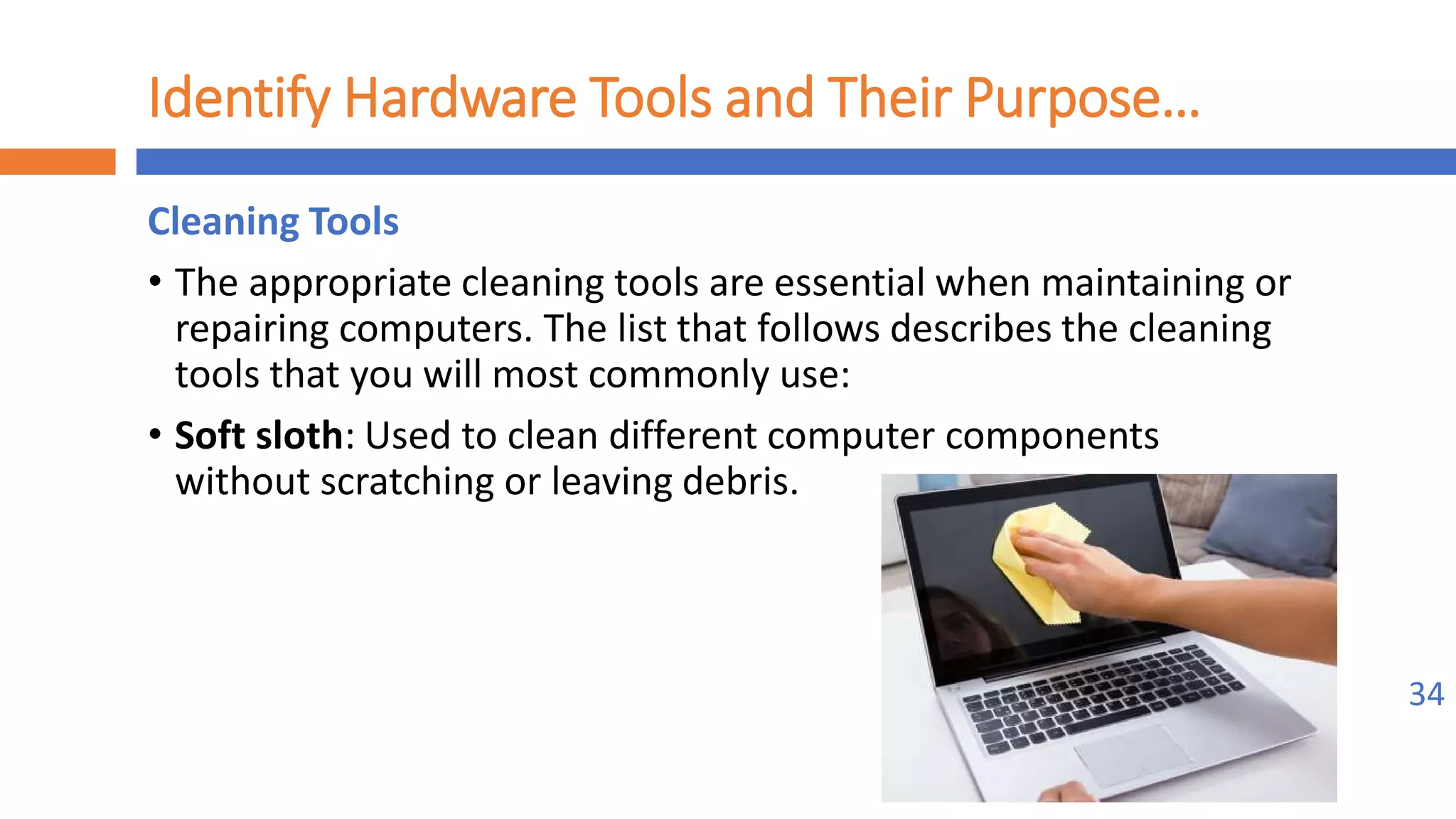 Implement maintenance procedures