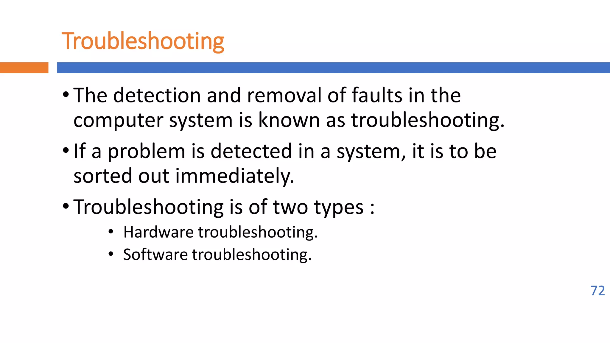 Implement maintenance procedures