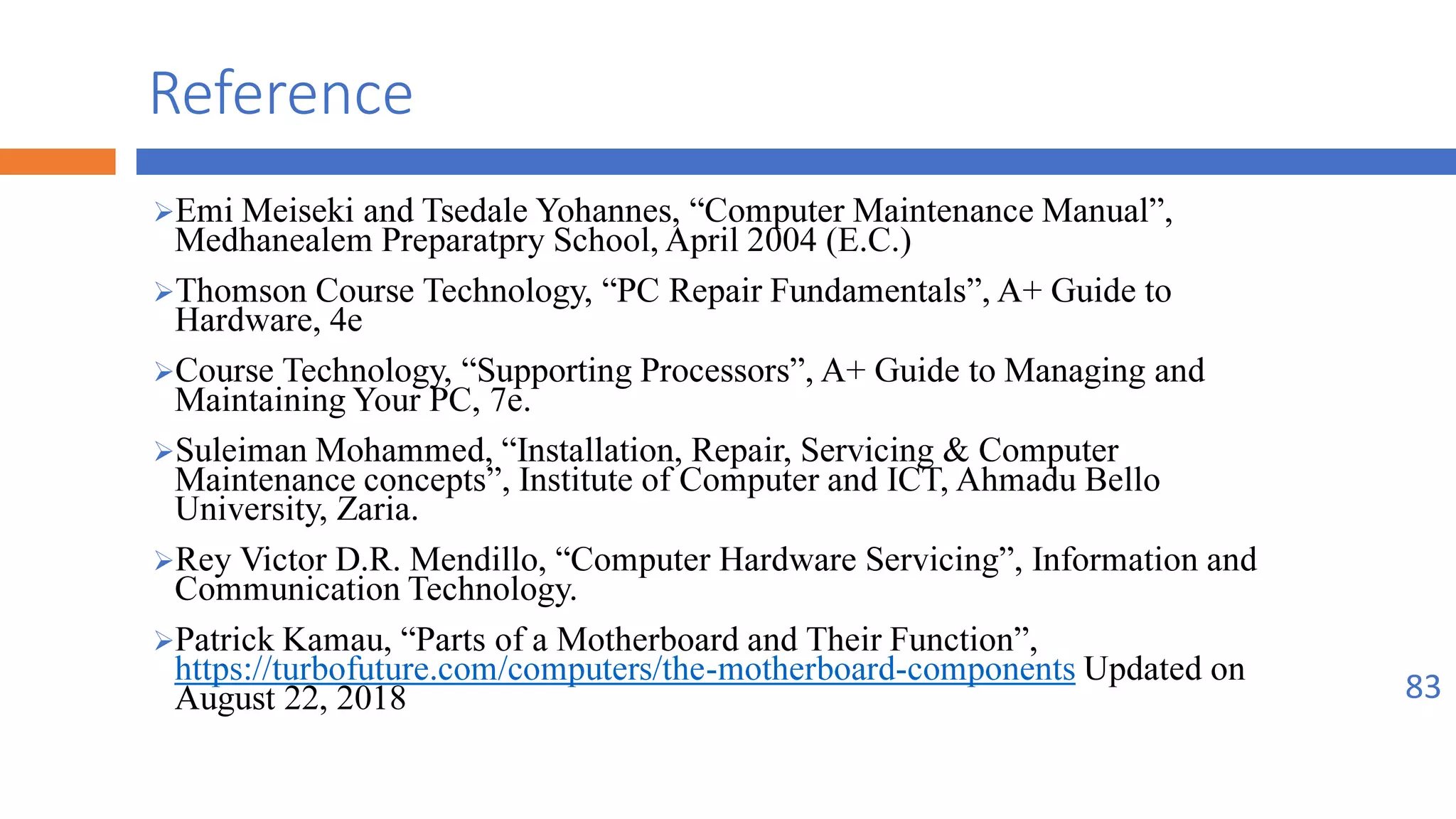 Implement maintenance procedures