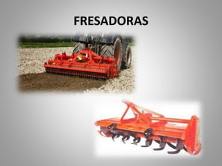 FRESADORAS
 