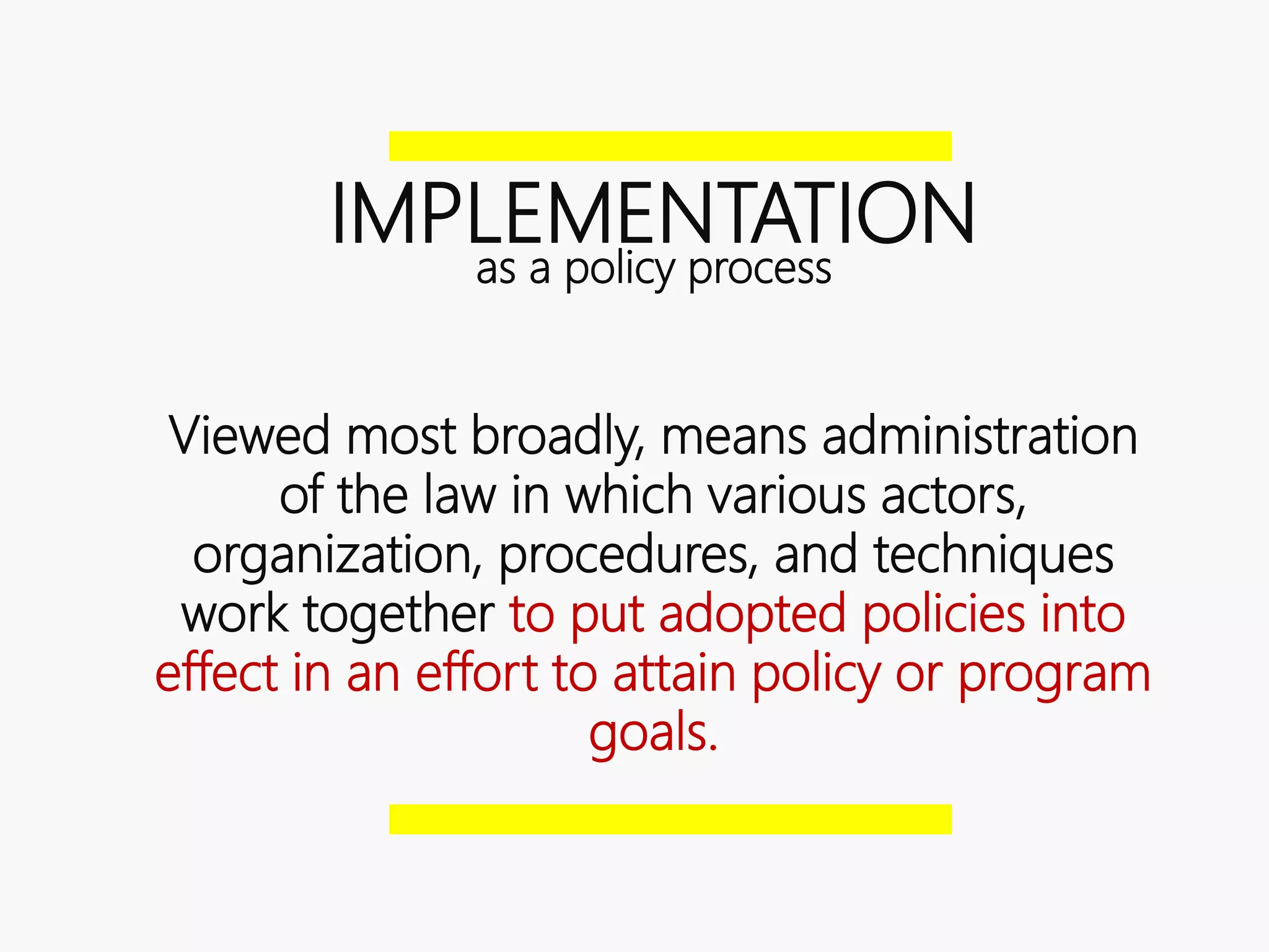 Public Policy - Implementation | PPTX