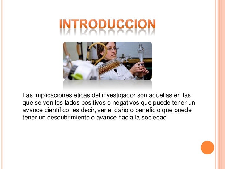 Tica de la investigaci n