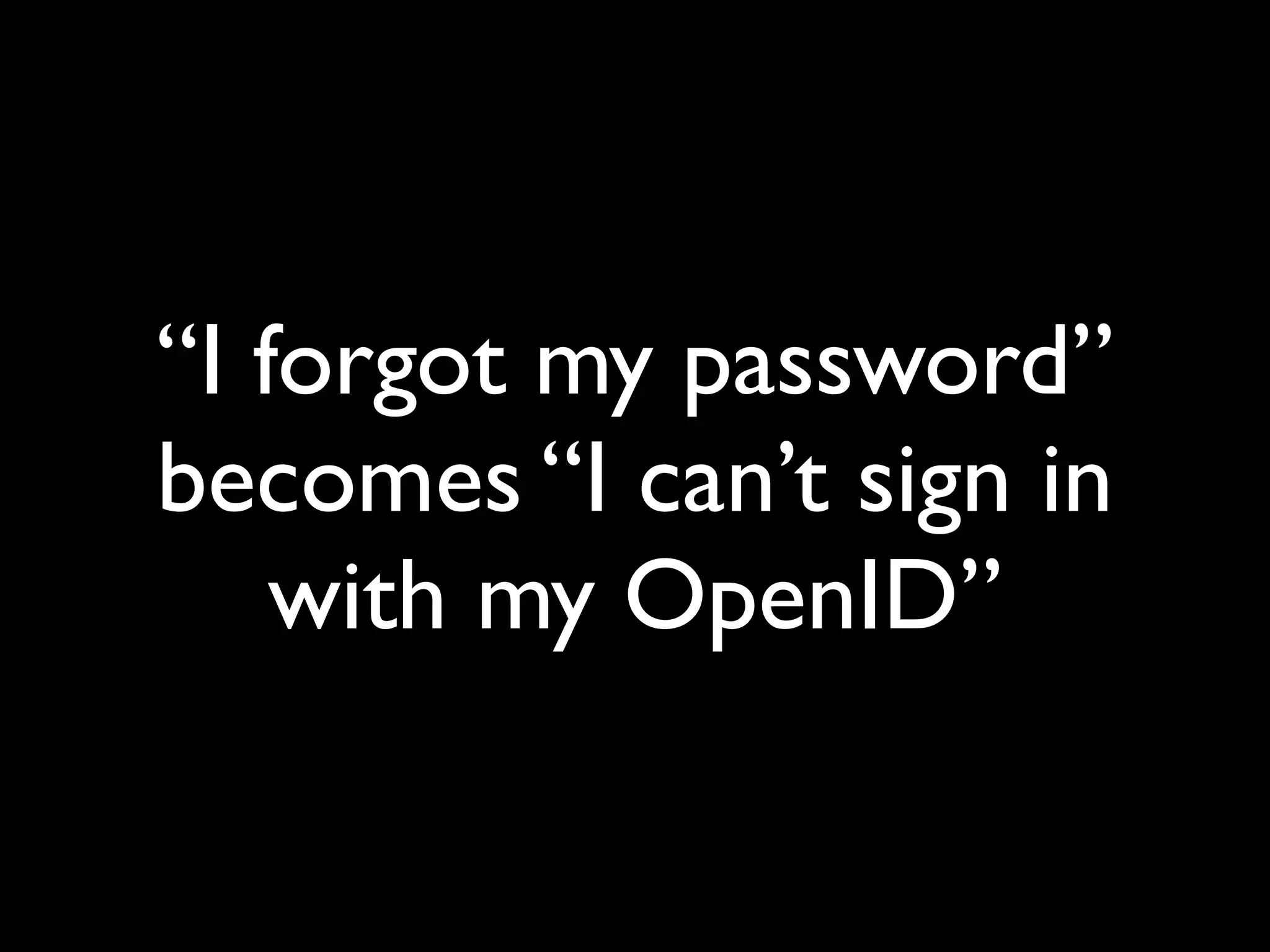 Implications Of OpenID (Google Tech Talk)