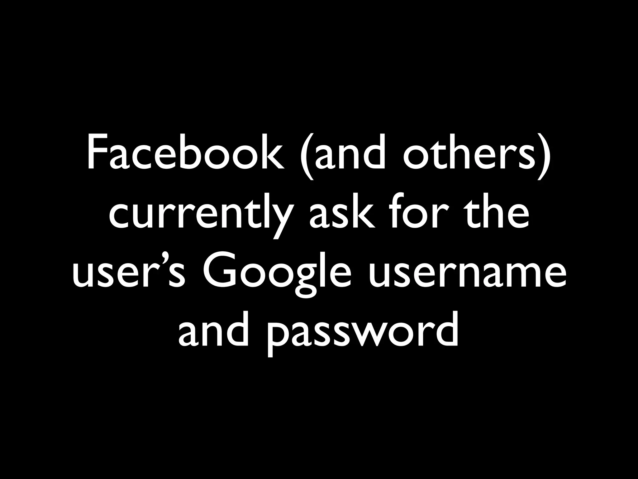 Implications Of OpenID (Google Tech Talk)