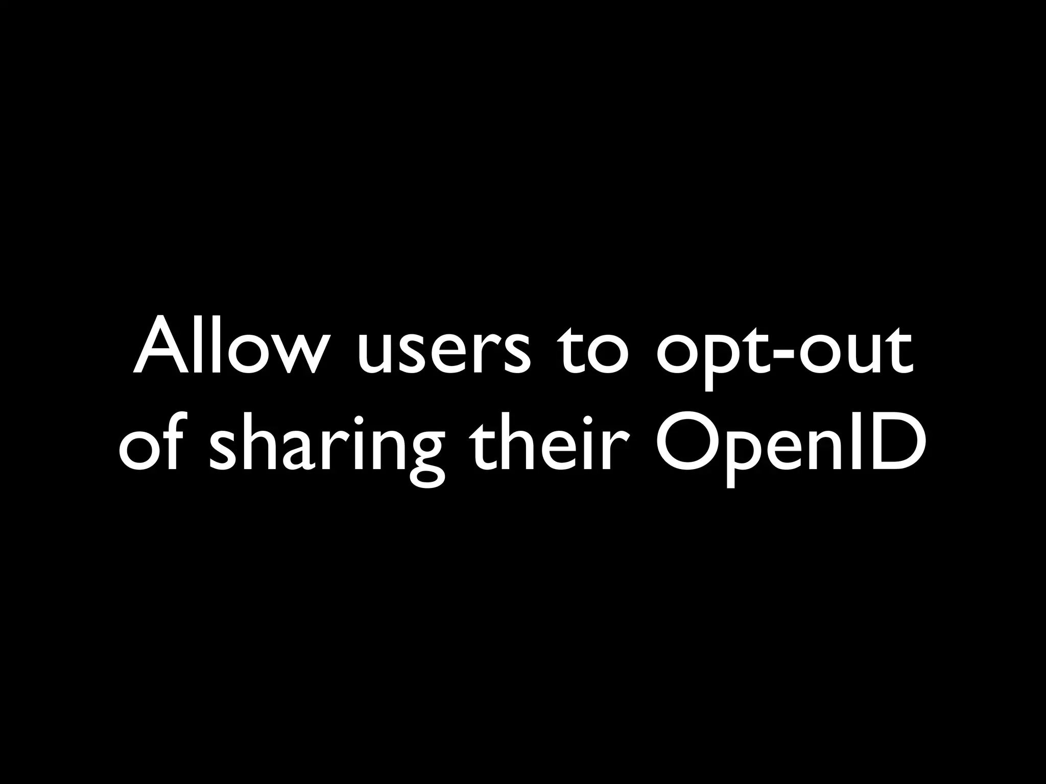 Implications Of OpenID (Google Tech Talk)