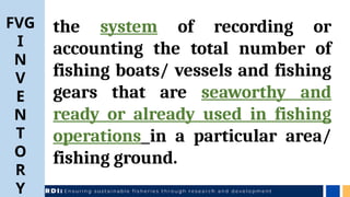 Implications of Boat and Gear Inventory on Fishery Management in the ...