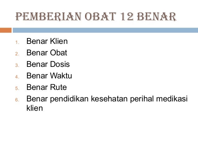Implikasi proses keperawatan dalam farmakologi I Implikasi proses keperawatan dalam farmakologi I