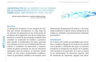 ARTÍCULO
40
Impluvium, Publicación Digital de la Red del Agua UNAM Número 19, Enfoque de género en la gestión y cultura de...