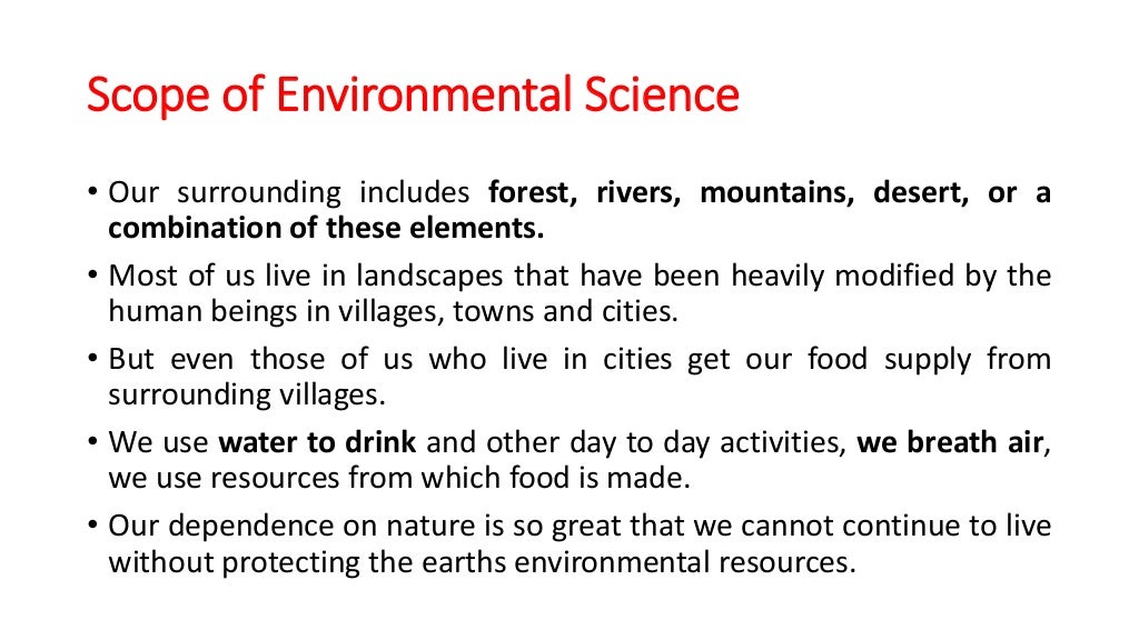 Definition, scope and Importance of environment science