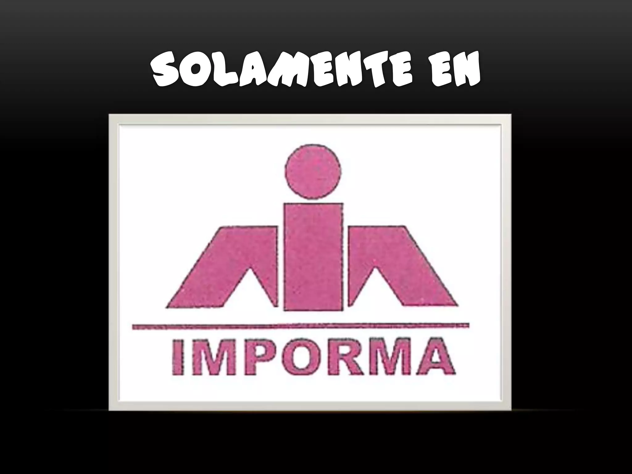 IMPORMA