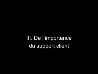 • Question 1 : Est-ce utile de montrer la même
pop-up 30 fois à un joueur ?
• Réponse : oui. C’est plutôt à partir de 40 que
ça sert plus à rien.
 