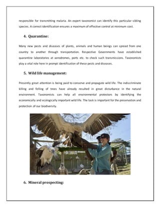 Importance and Applications  of Systematics evolution