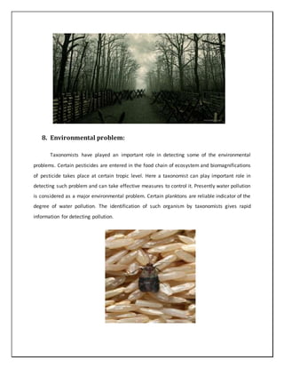 Importance and Applications  of Systematics evolution