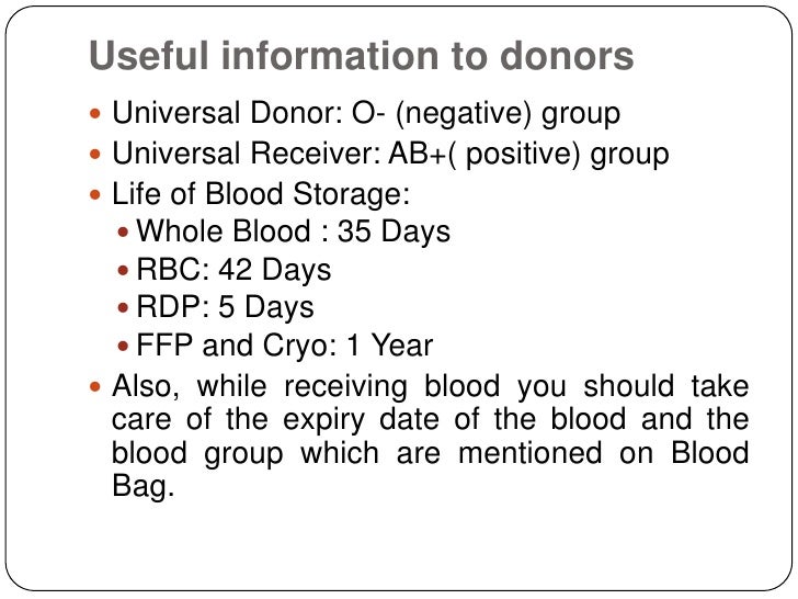 O Universal Donor Why O Universal Donor Why