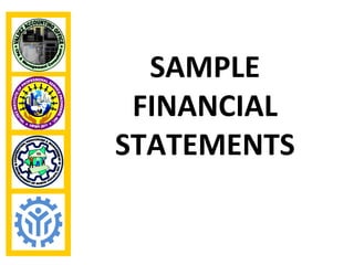SAMPLE
 FINANCIAL
STATEMENTS
 