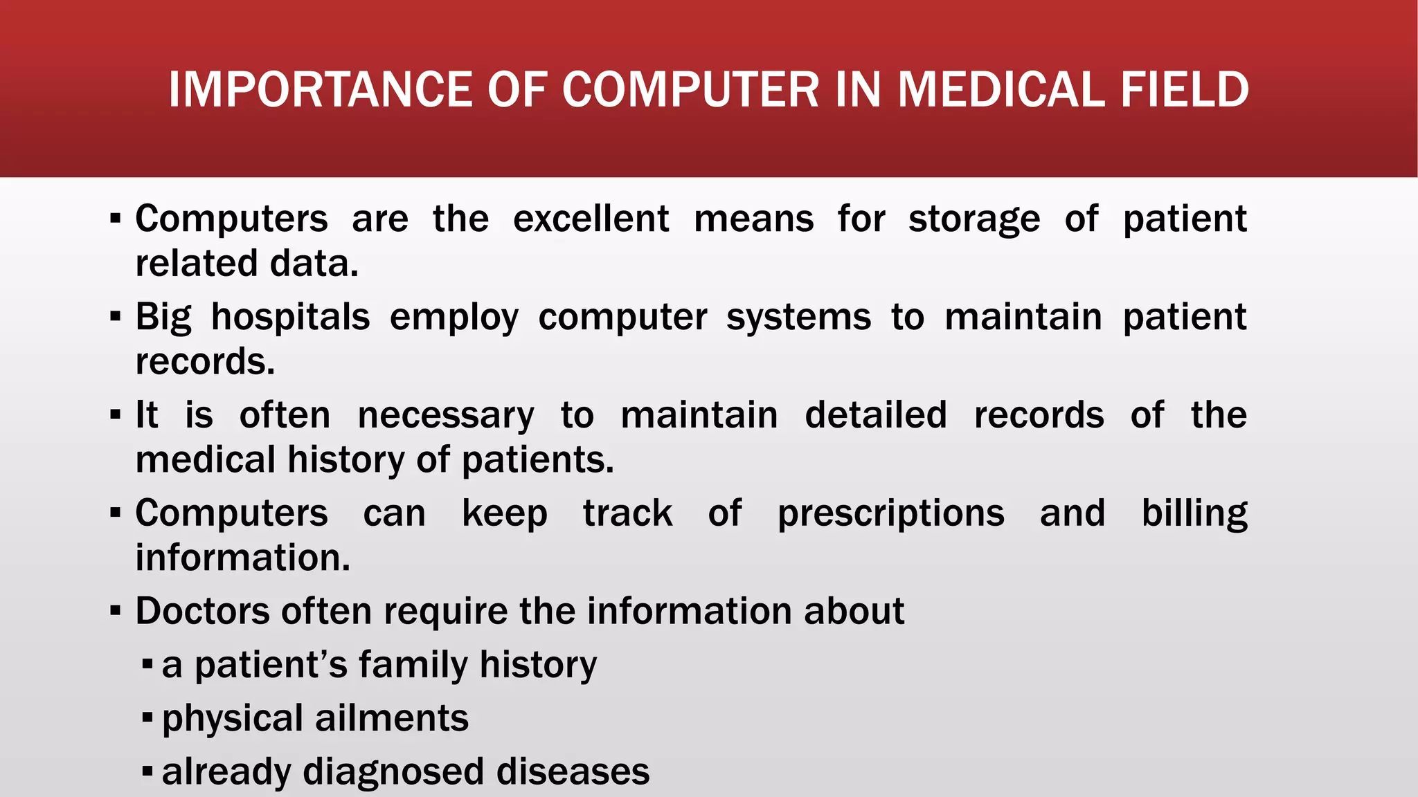 The Proliferation Of Computers In Medicine Has Importance of computers in Medicine,/Healthcare | PPT