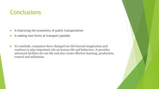 IMPORTANCE OF COMPUTERS IN TRANSPORTATION GROUP15.pptx