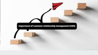 Importance of crm (2)