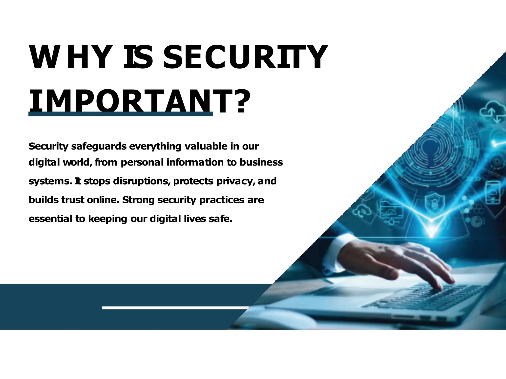 Why is Security Important | Importance of Cyber Security | PPTX