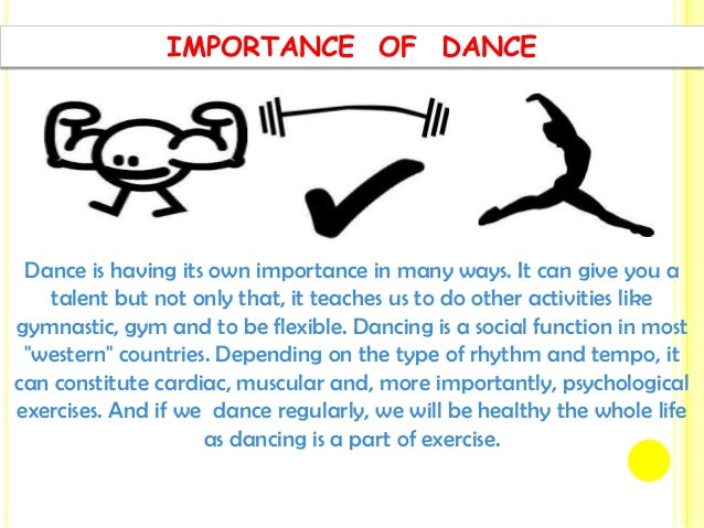 what is the importance of dance education