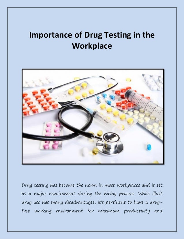 Importance of drug testing in the workplace