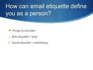 Importance of email etiquette copy, ppt | PPT