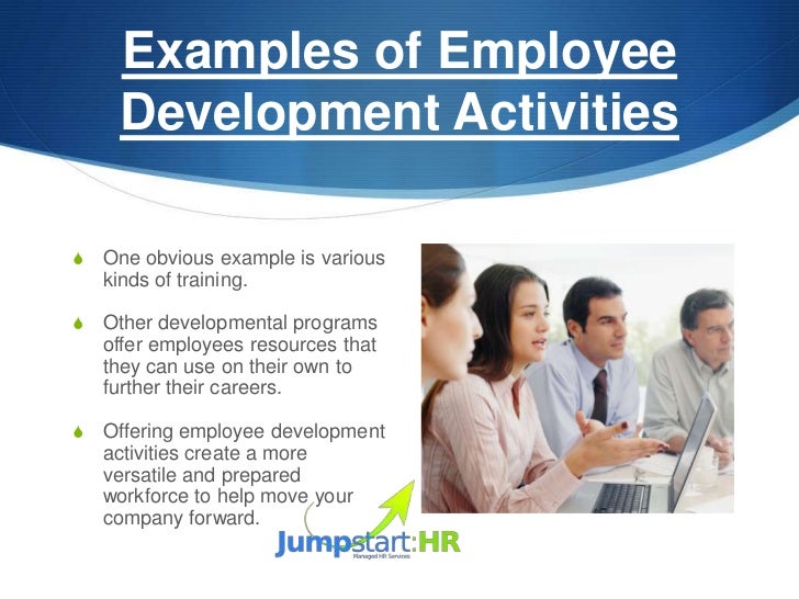 Why Are Employee Development Activities Important? – OARGV