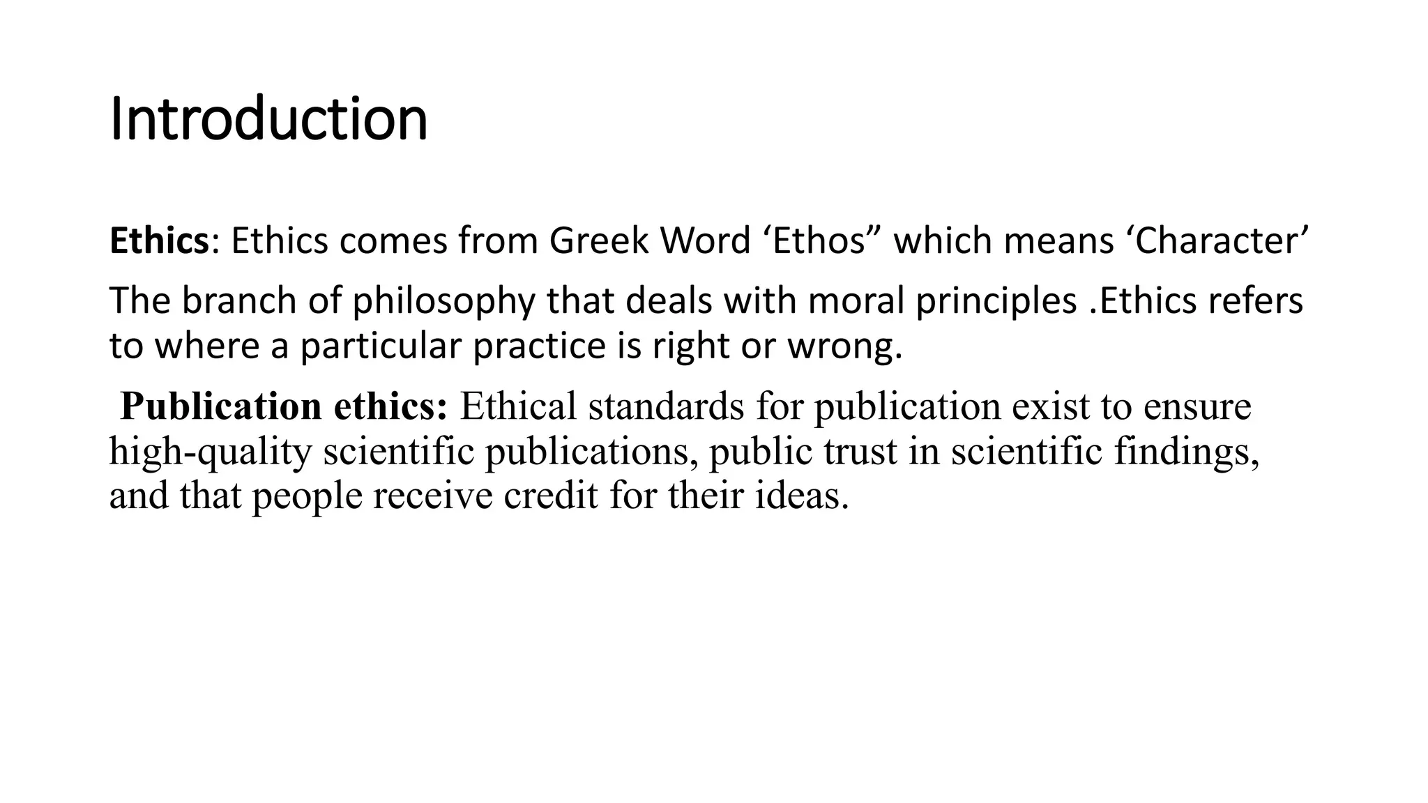 Importance of publication ethics ethics | PPTX