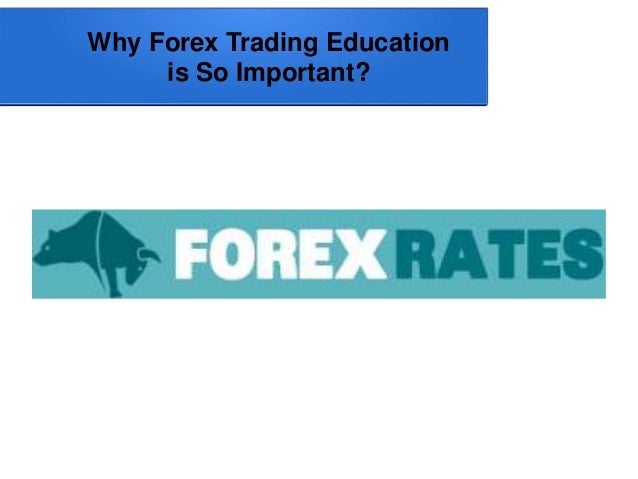 Forex trading education