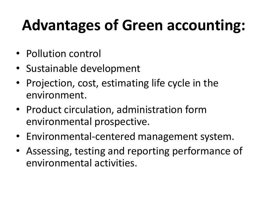 Importance of green accounting for sustainable development