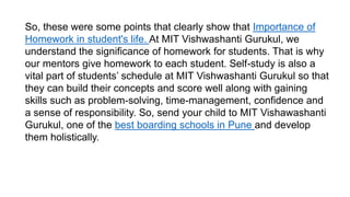 Importance of Homework in student's life - MIT Vishwashanti Gurukul | PPT