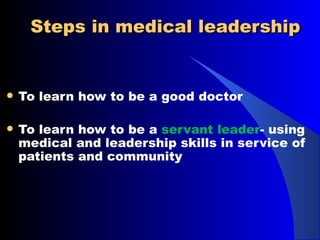 Importance of leadership in medical practice | PPT