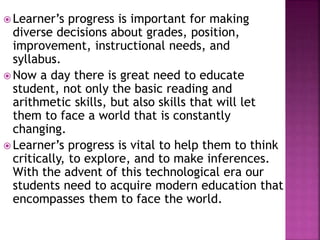 Importance of learner’s progress | PPTX