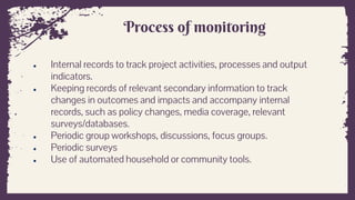  Monitoring and Evaluation of welfare projects