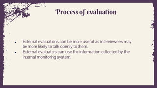 Monitoring and Evaluation of welfare projects