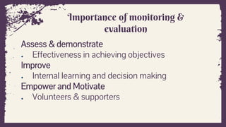  Monitoring and Evaluation of welfare projects