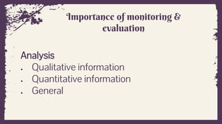  Monitoring and Evaluation of welfare projects