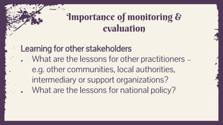  Monitoring and Evaluation of welfare projects