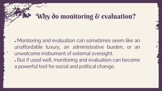  Monitoring and Evaluation of welfare projects