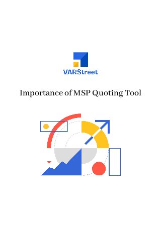 Importance of MSP Quoting Tool


 