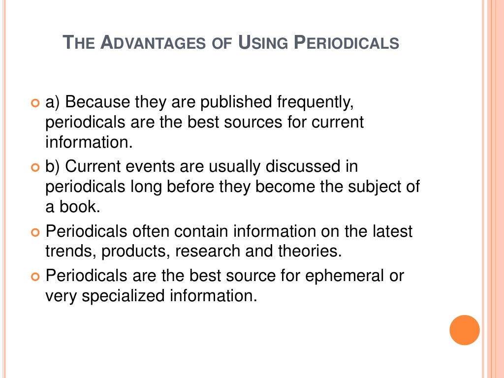 Importance of periodicals