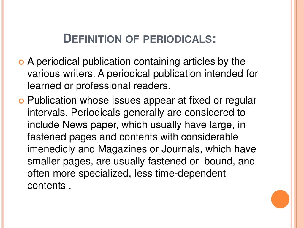 Importance of periodicals