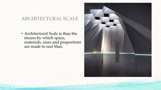 IMPORTANCE OF SCALE IN ARCHITECTURL WORLD | PDF