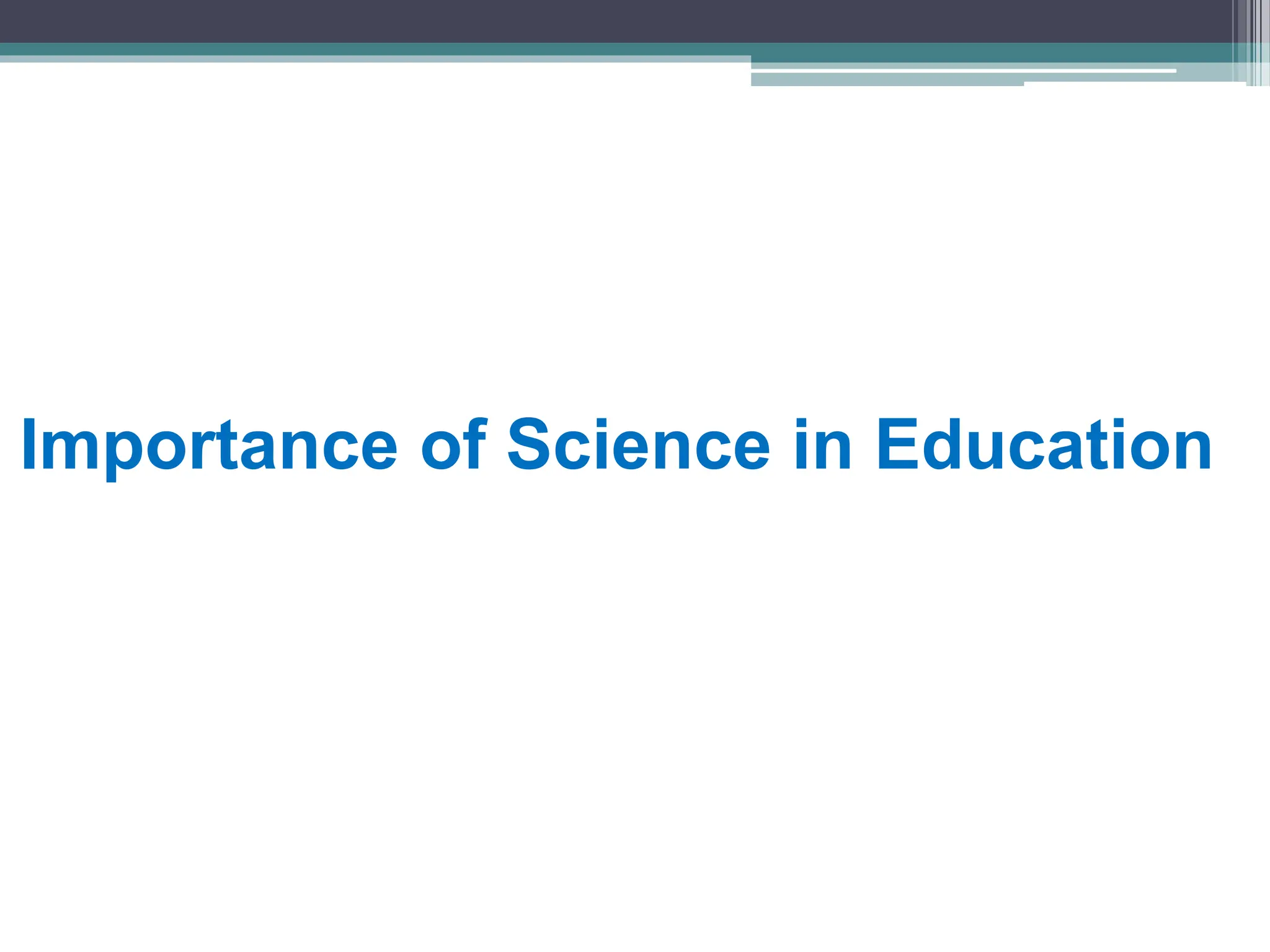 Importance of Science Education in India.pptx