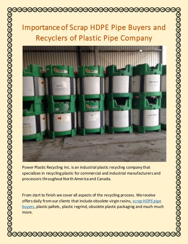 Importance of Scrap HDPE Pipe Buyers and Recyclers of Plastic Pipe Company