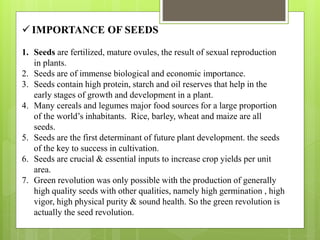 Importance of seed, seed structure & function .pptx