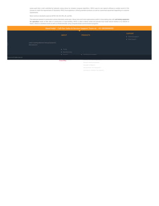power pack that is well controlled by hydraulic valves driven by complex computer algorithms. HEICO uses its own special software to enable control of the
process to match the requirements of standards. HEICO have expertise in offering standard products, as well as customized equipment depending on customer
requirements.
Most common standards used are ASTM, ISO, EN, DIN, JIS, and BIS.
The extensive spread of construction activity demands onsite tests. Hence more and more organizations prefer to have testing labs with soil testing equipment
for agriculture closer to their sites of construction or road building. HEICO is able to deliver onsite and provide local onsite service thanks to its network of
teams. Service is rendered onsite as well as offsite/remotely using computer based communication programs.
Need help? Call Our Sales & Service Support Team at : +91 8826898490
Need help? Call Our Sales & Service Support Team at : +91 8826898490
India's Leading Material Testing Equipment
India's Leading Material Testing Equipment
Manufacturer
Manufacturer
ABOUT
Profile

Manufacturing

Exports

Join Us

Our Locations

PRODUCTS
Soil Testing Equipment

Rock Testing Equipment

Cement, Concrete & Aggregates

Bitumen Testing Equipment

Strength of Material

Geo-synthetic Test Equipment

Automotive / Railway Test Systems

SUPPORT
Technical Support

Sales Support

heicoin.com All rights reserved.
Privacy Policy
 