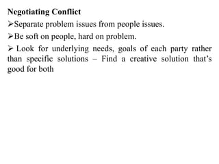 Importance of team work, conflict resolution, multi tasking, training ...